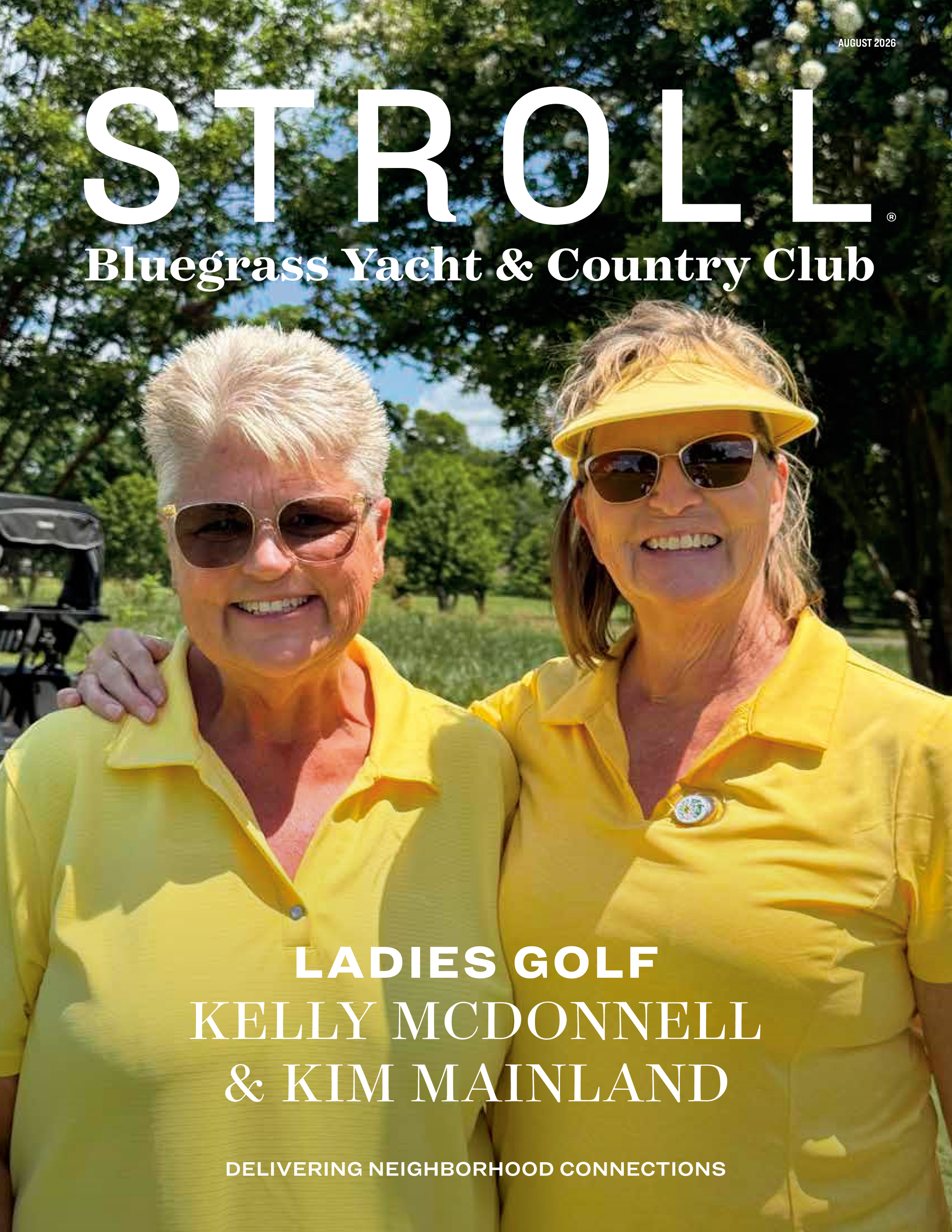 Stroll Bluegrass Yacht & Country Club 2026-08-01