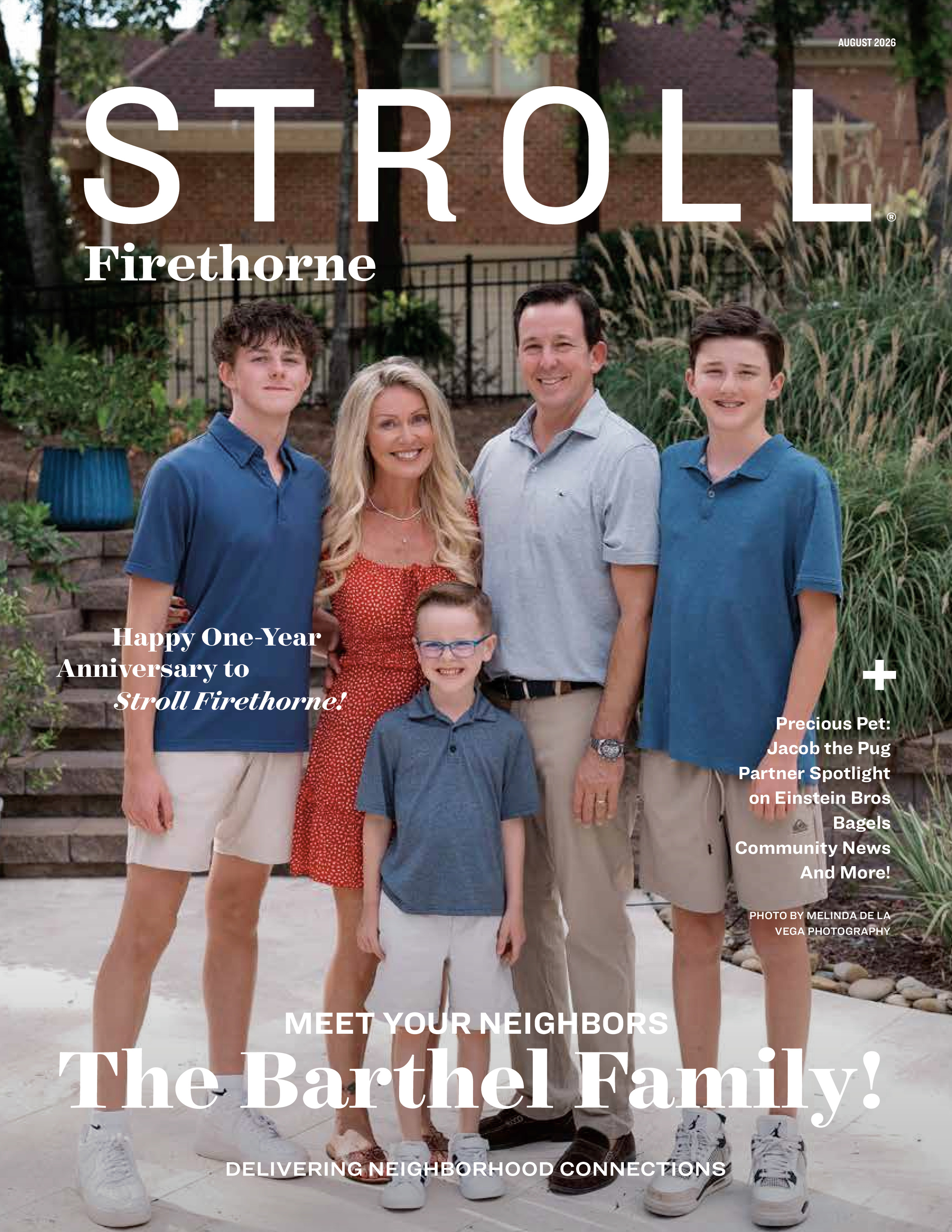 Stroll Firethorne 2026-08-01