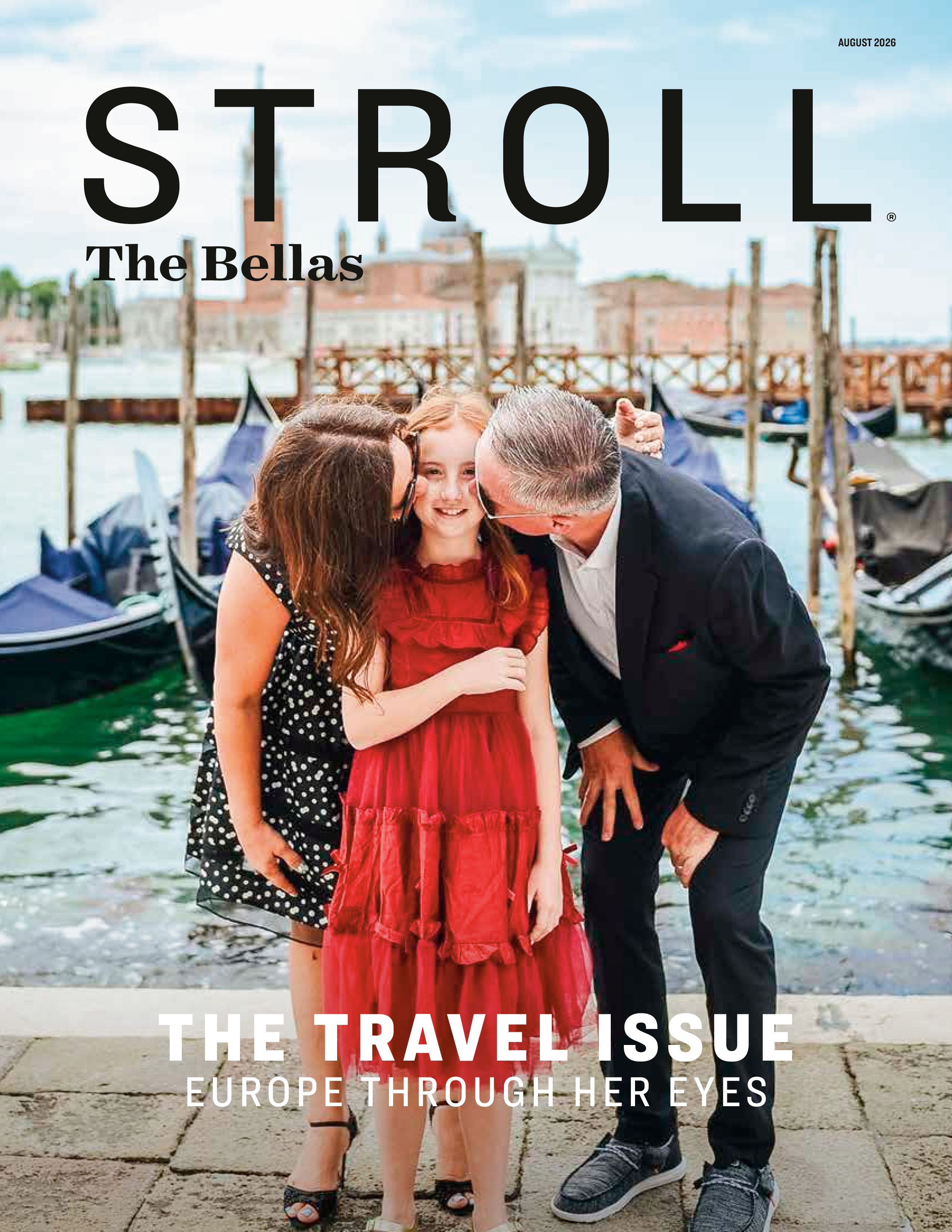 Stroll The Bellas 2026-08-01