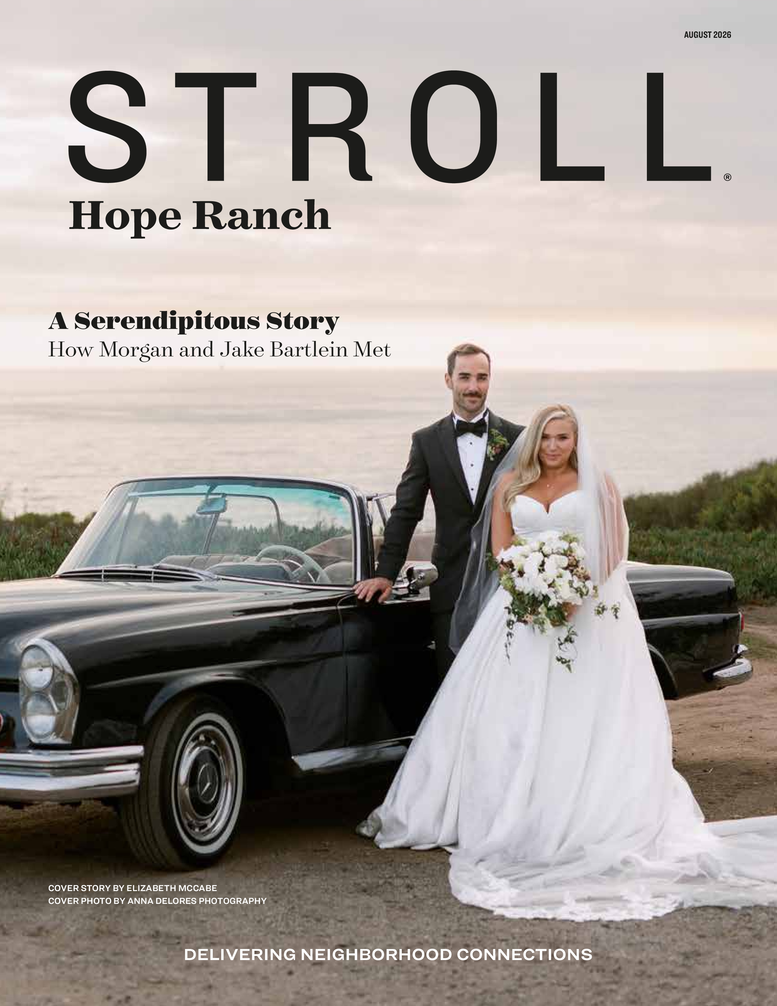 Stroll Hope Ranch 2026-08-01