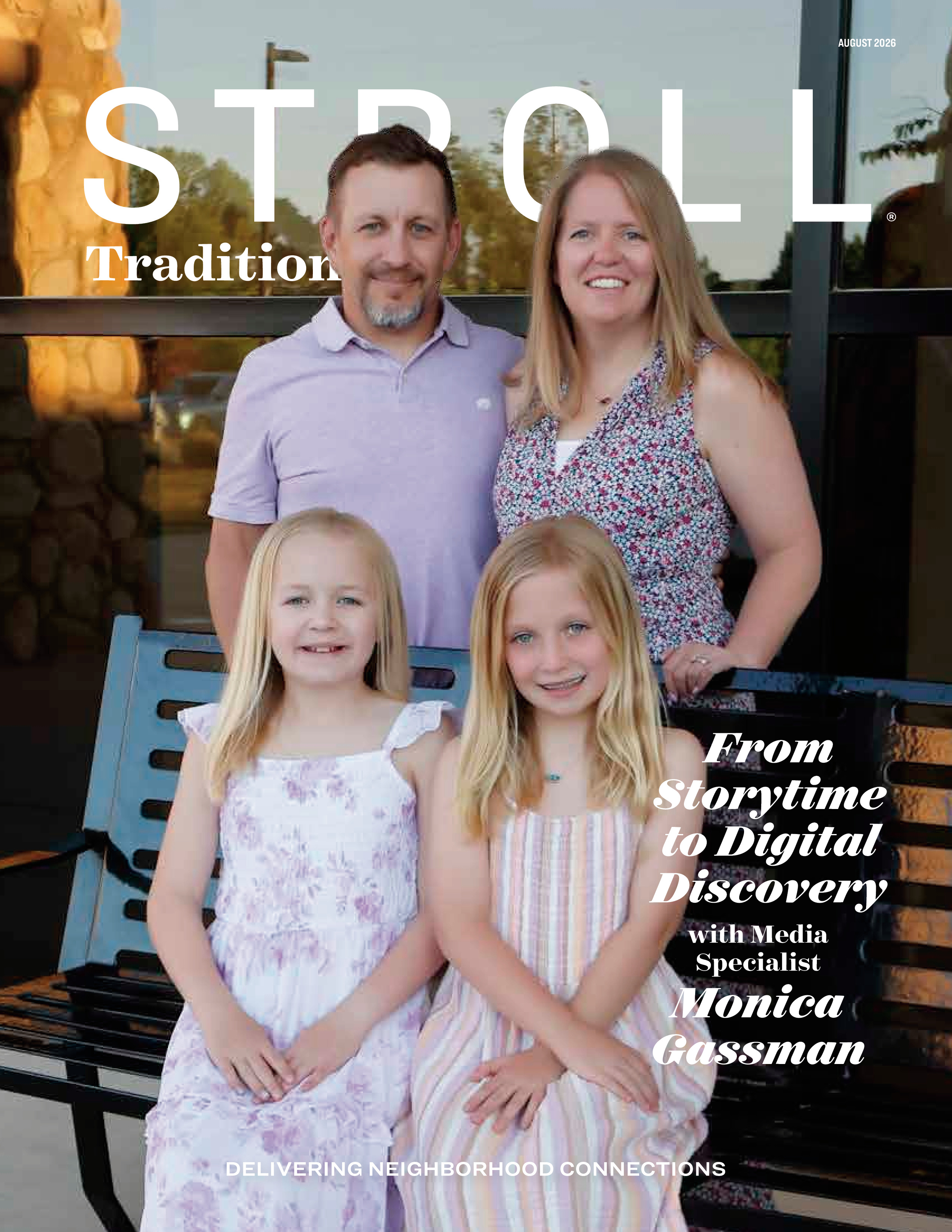 Stroll Traditions 2026-08-01