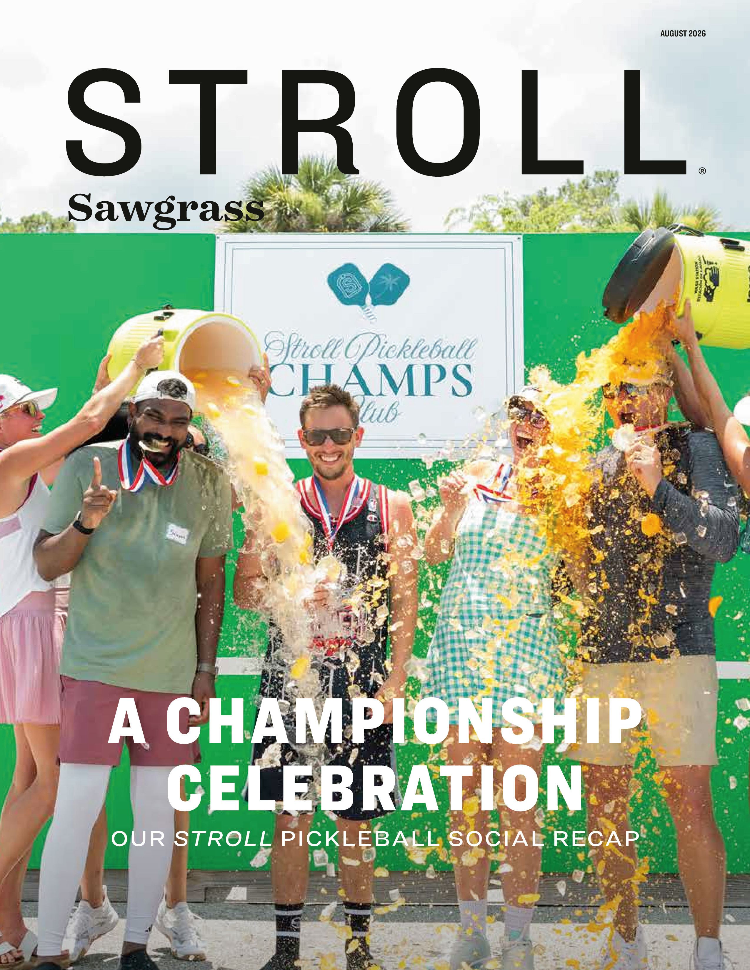Stroll Sawgrass 2026-08-01