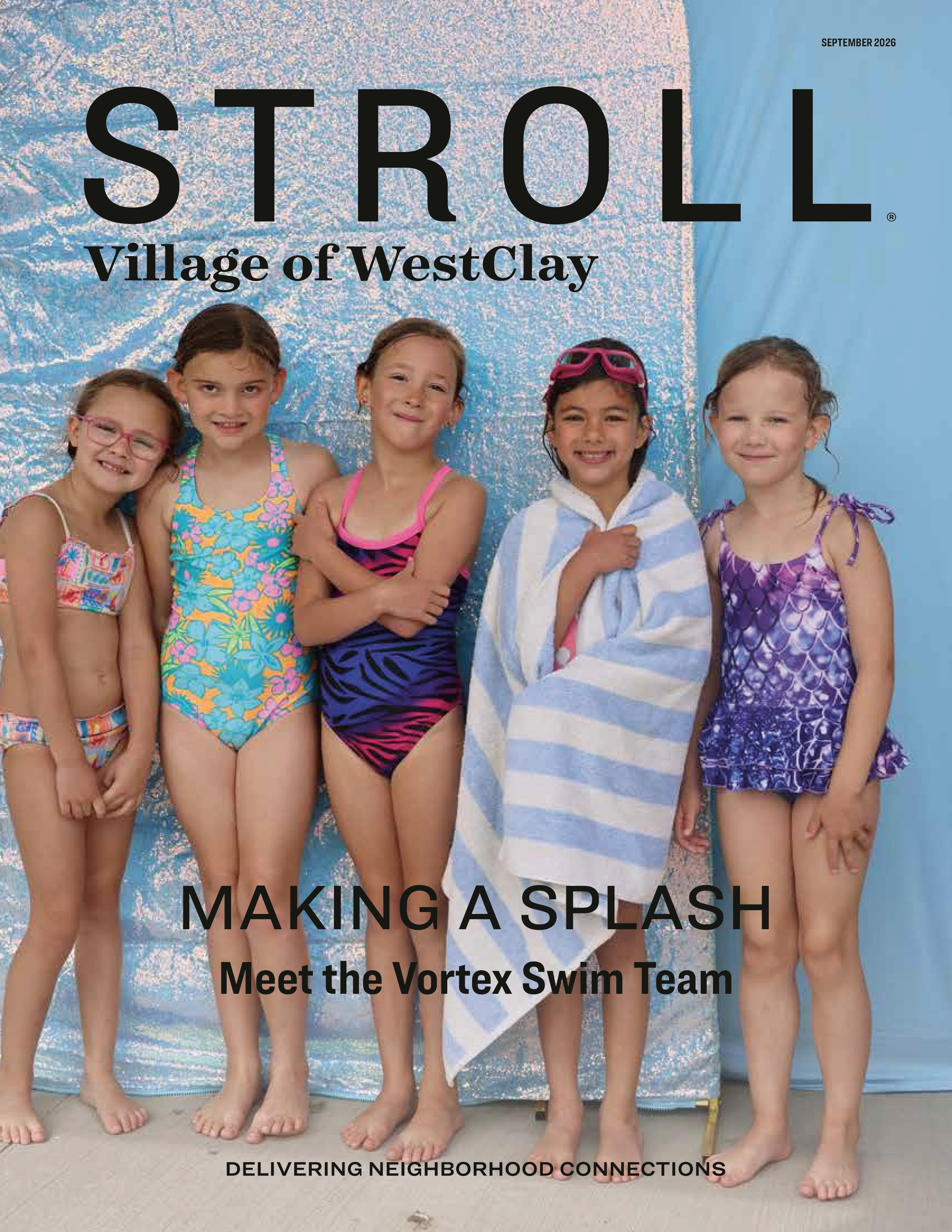 Stroll Village of WestClay 2026-09-01