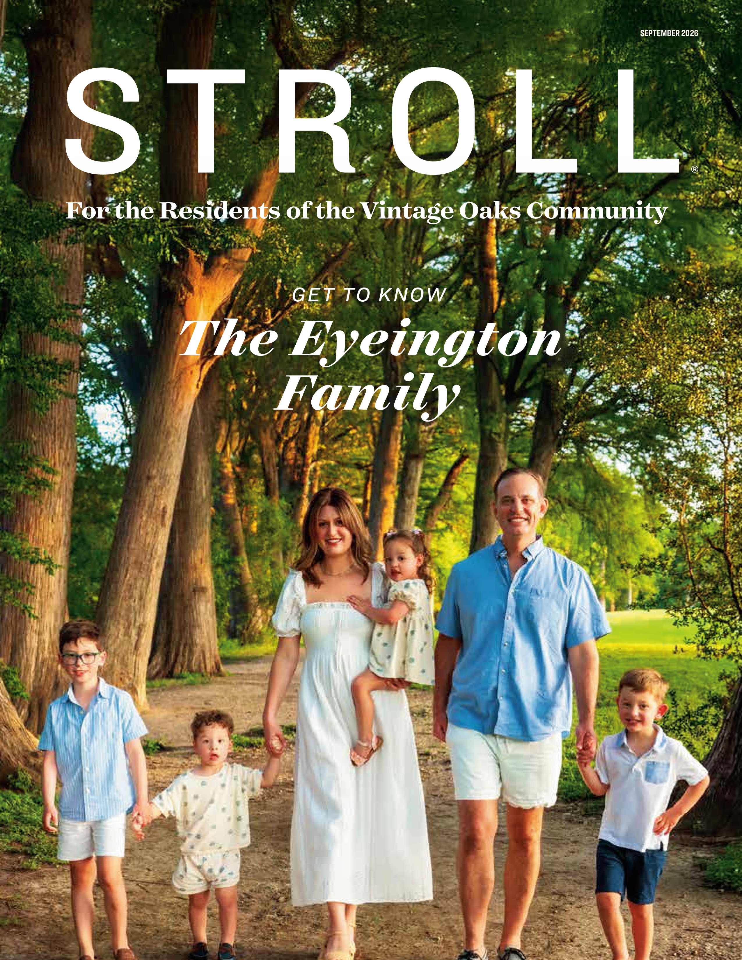 Stroll For the Residents of the Vintage Oaks Community 2026-09-01