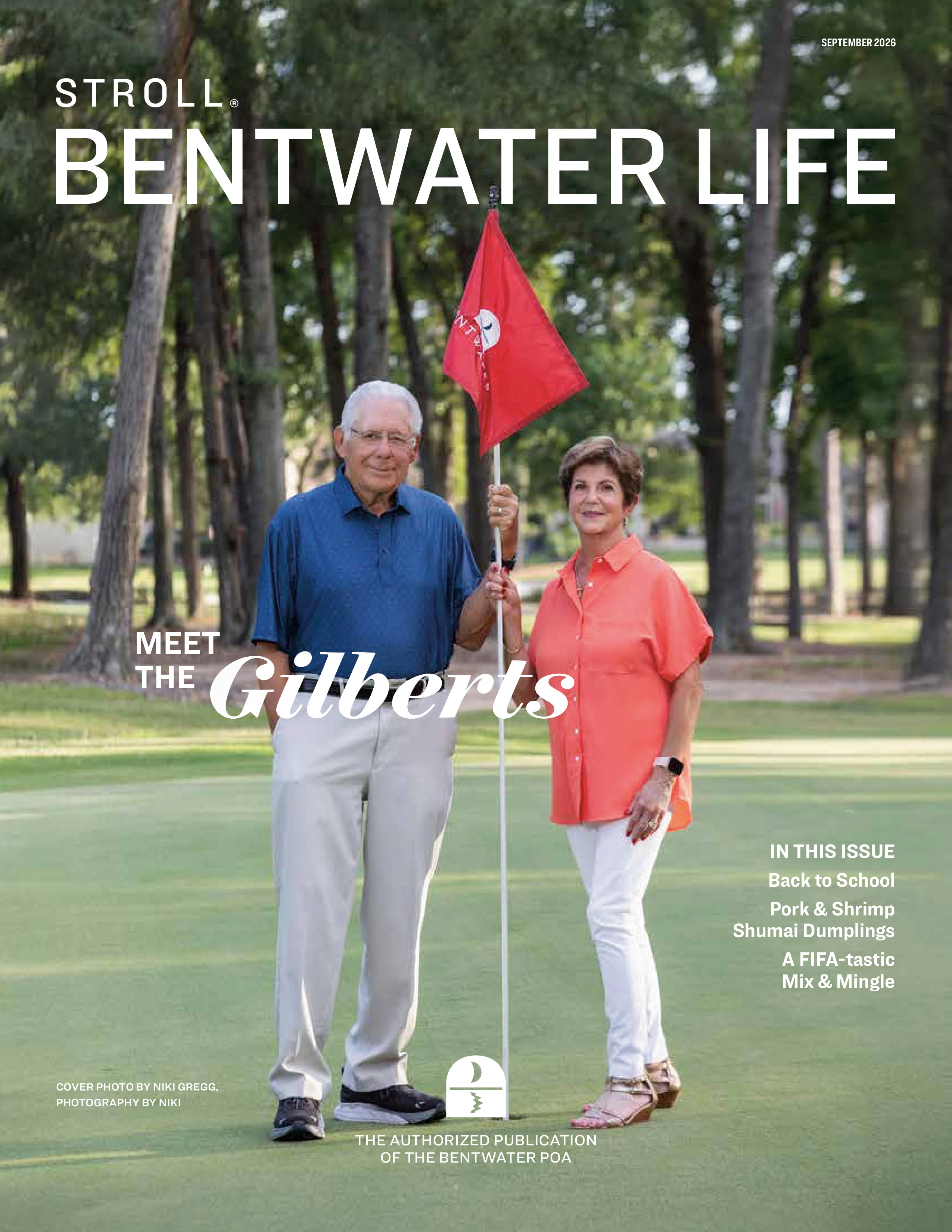 Stroll Bentwater Life 2026-09-01