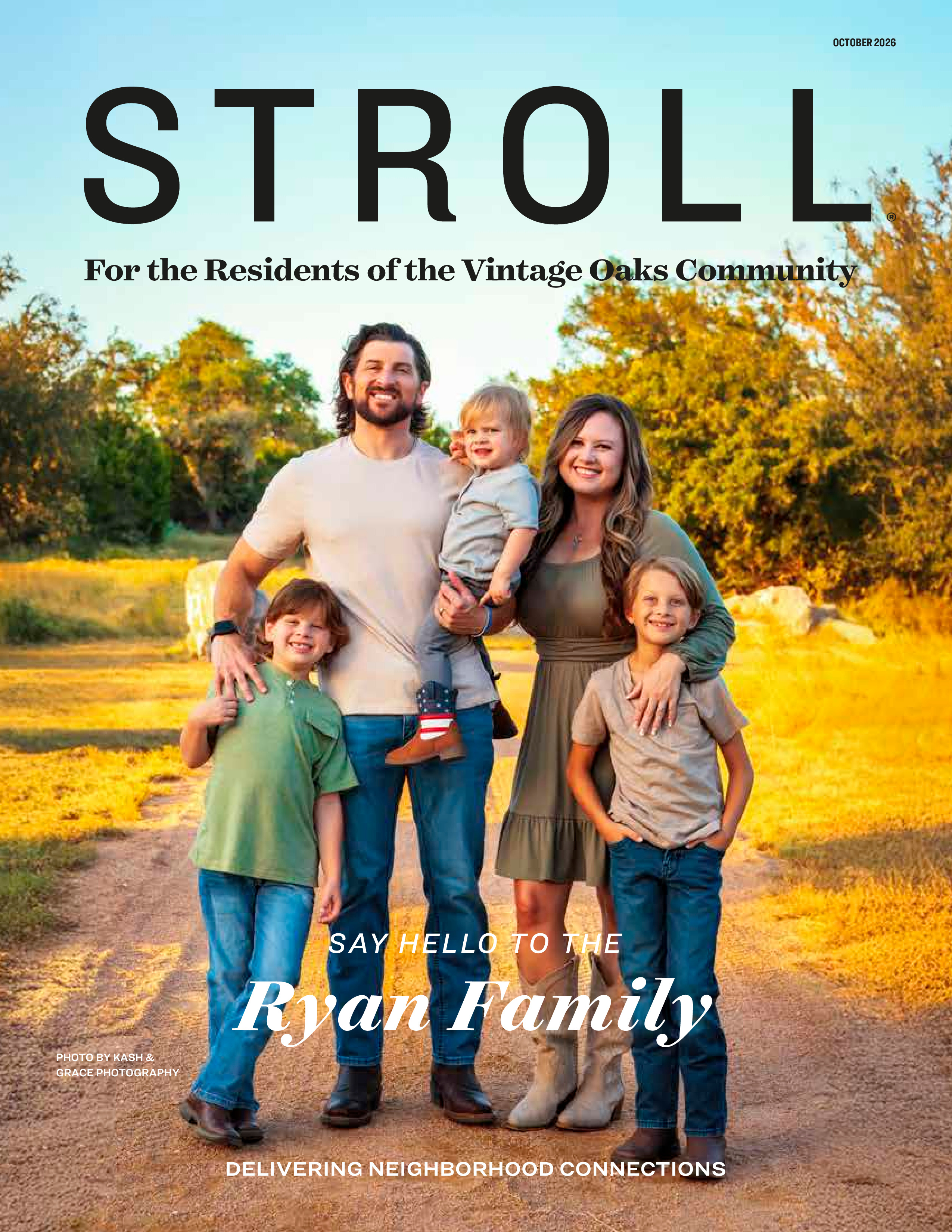 Stroll For the Residents of the Vintage Oaks Community 2026-10-01