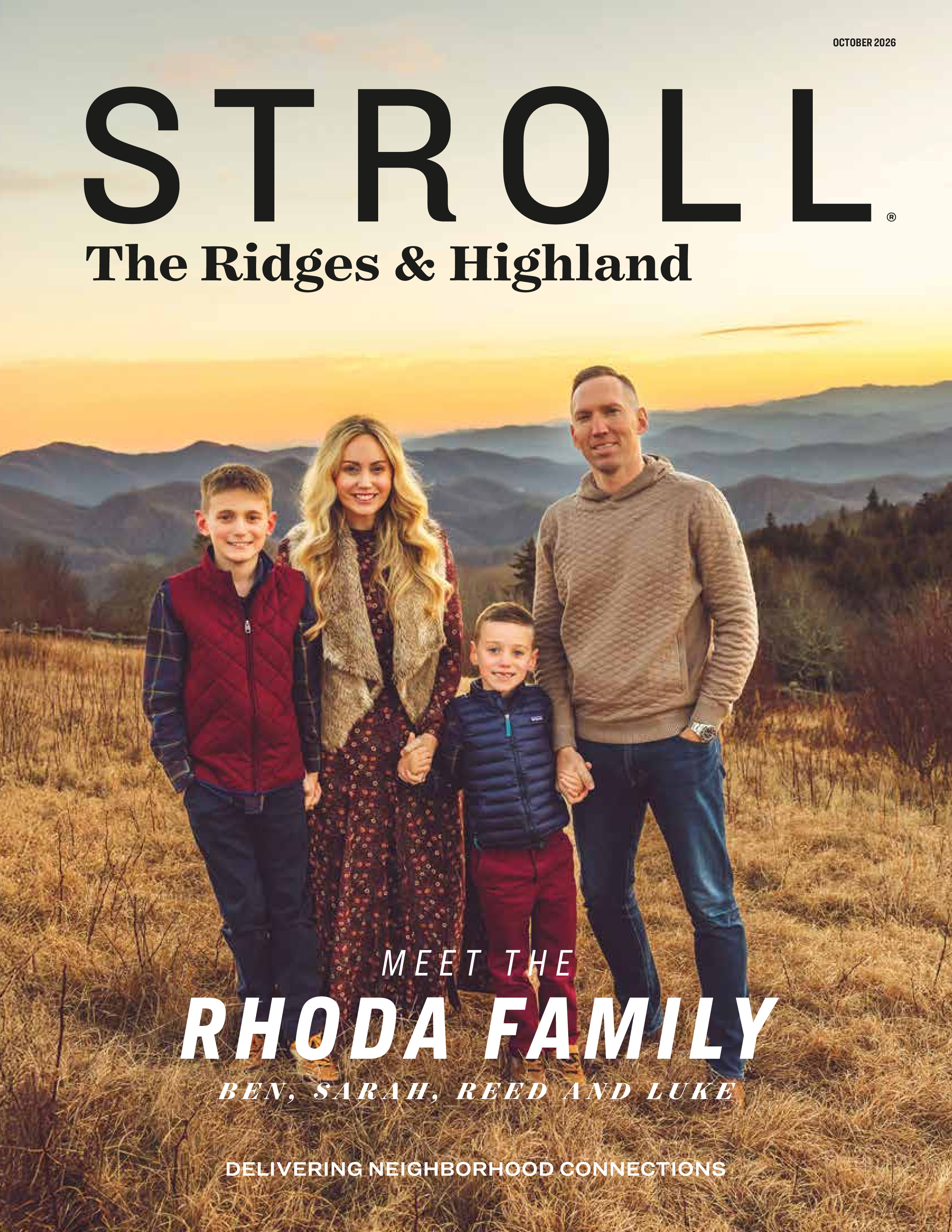 Stroll The Ridges & Highland 2026-10-01