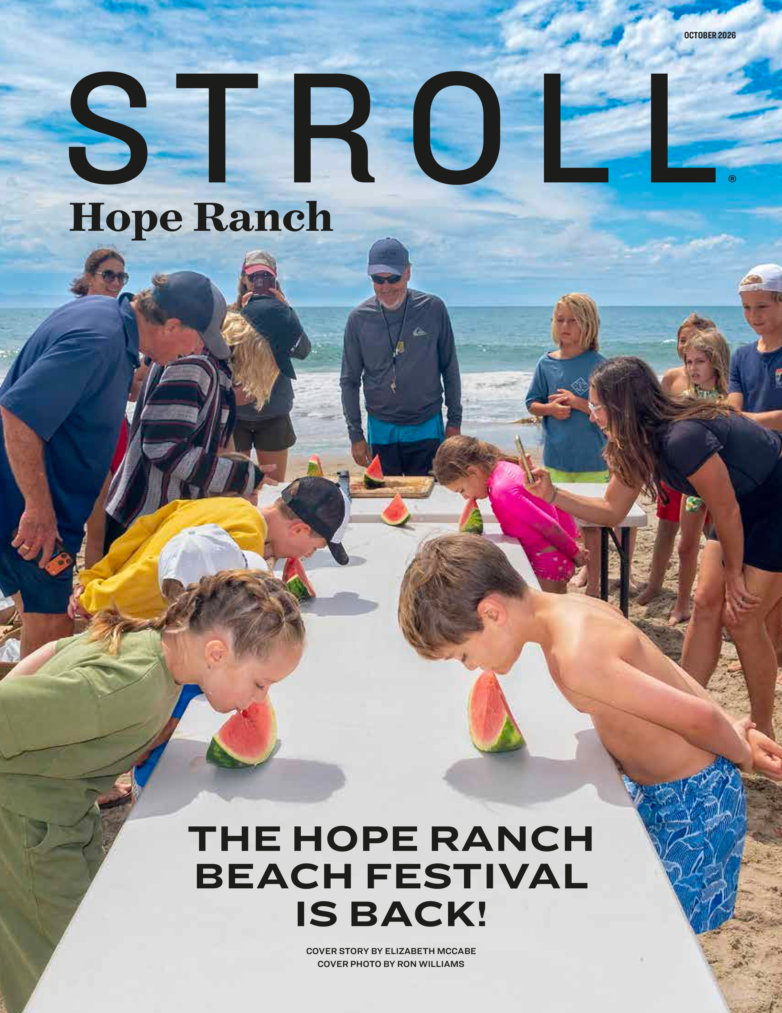 Stroll Hope Ranch 2026-10-01