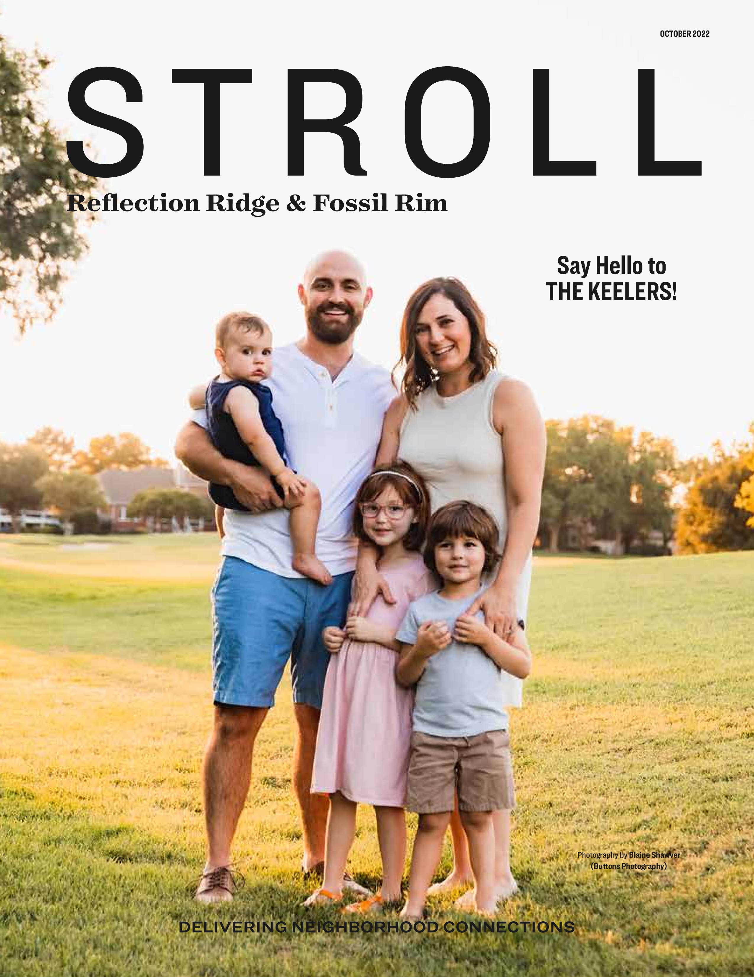 Stroll Magazine Fossil Rim, Northridge Lakes & Reflection Ridge