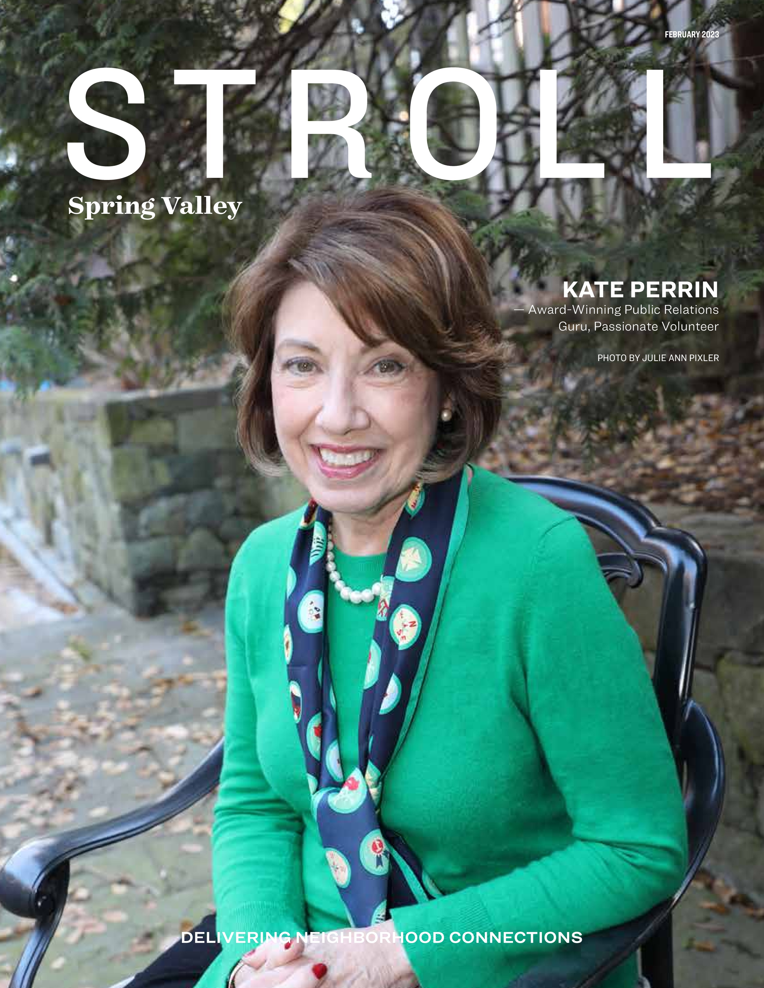 Stroll Magazine Spring Valley Washington, DC