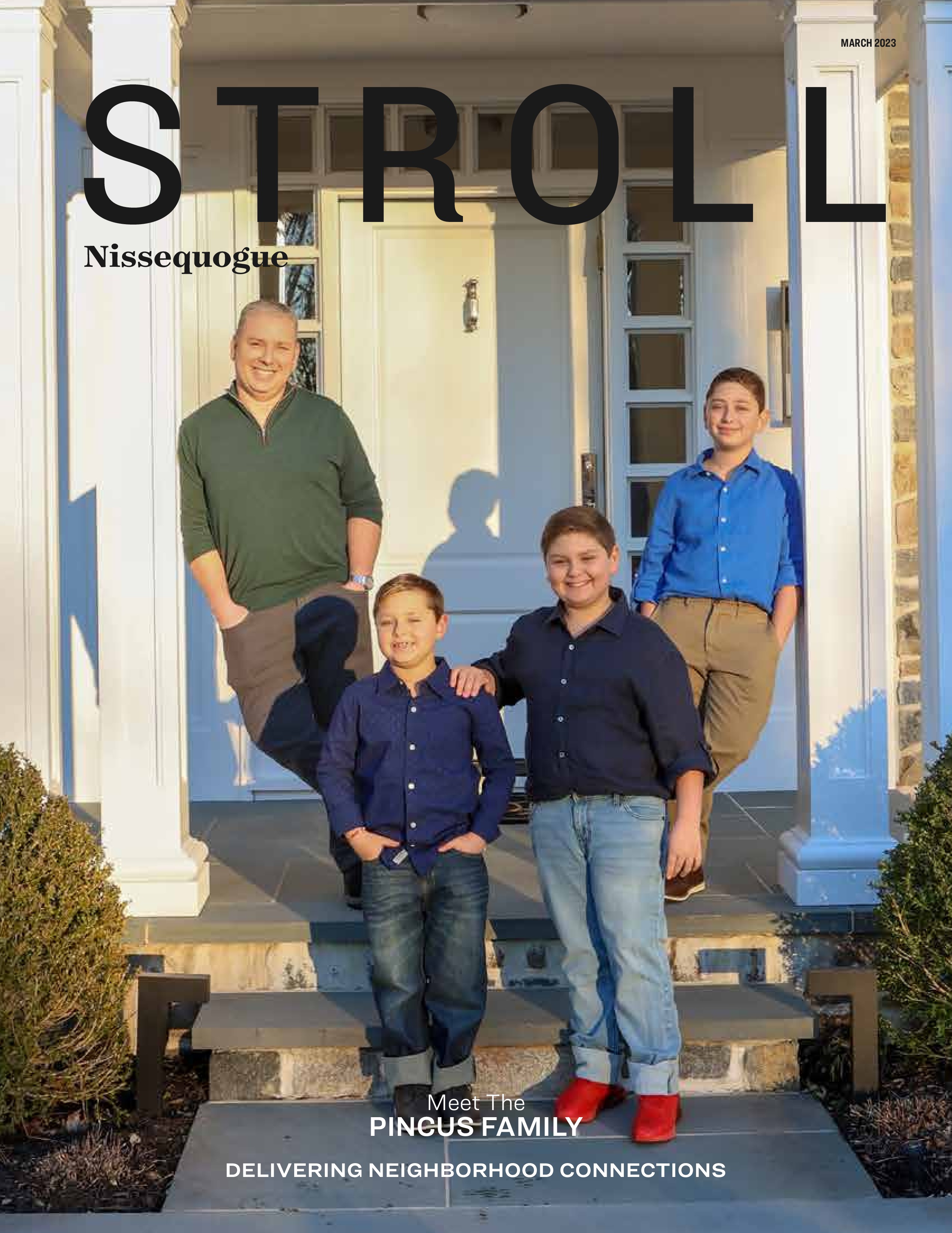Stroll Magazine Nissequogue Saint James, NY