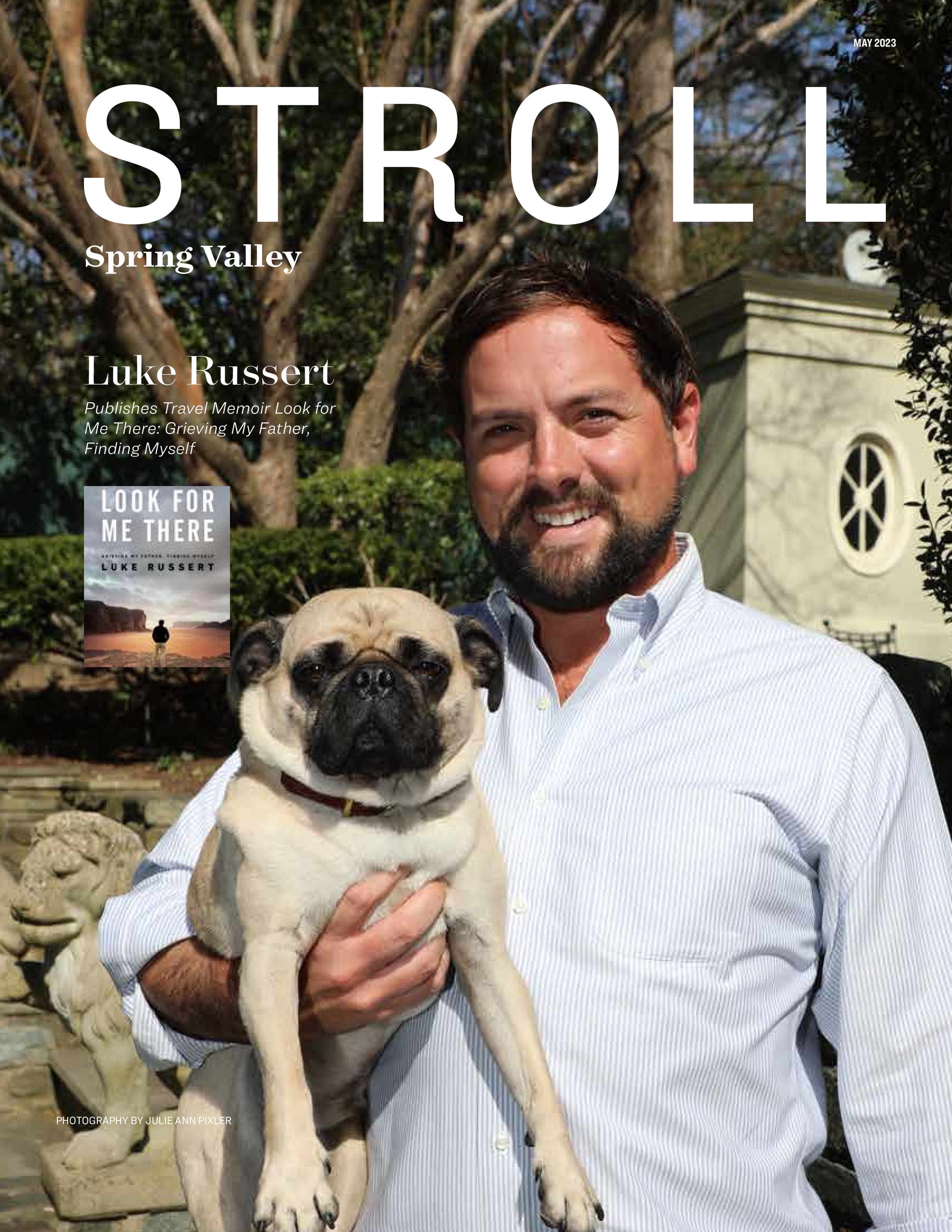 Stroll Magazine Stroll Spring Valley Washington, DC