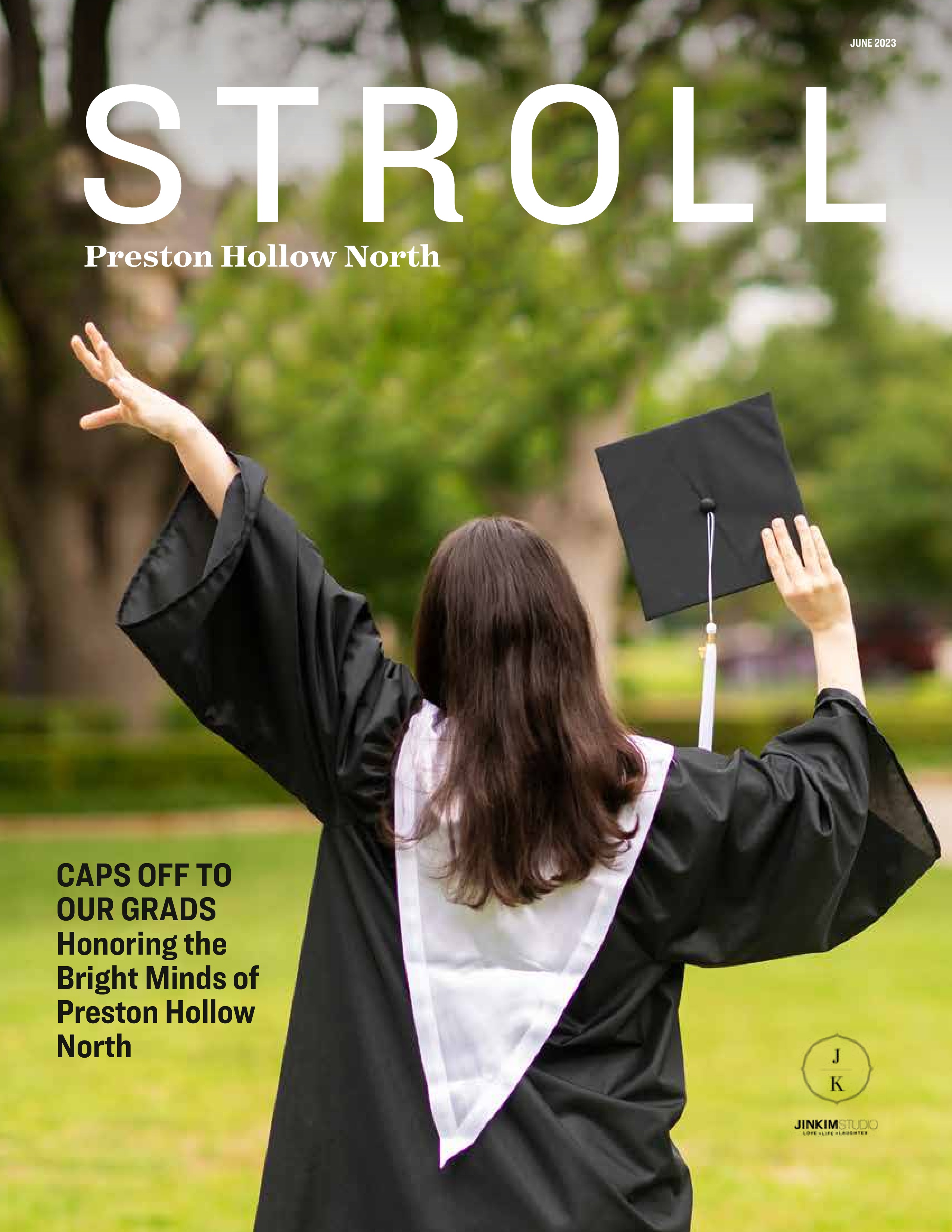 Stroll Magazine Stroll Preston Hollow North Dallas, TX