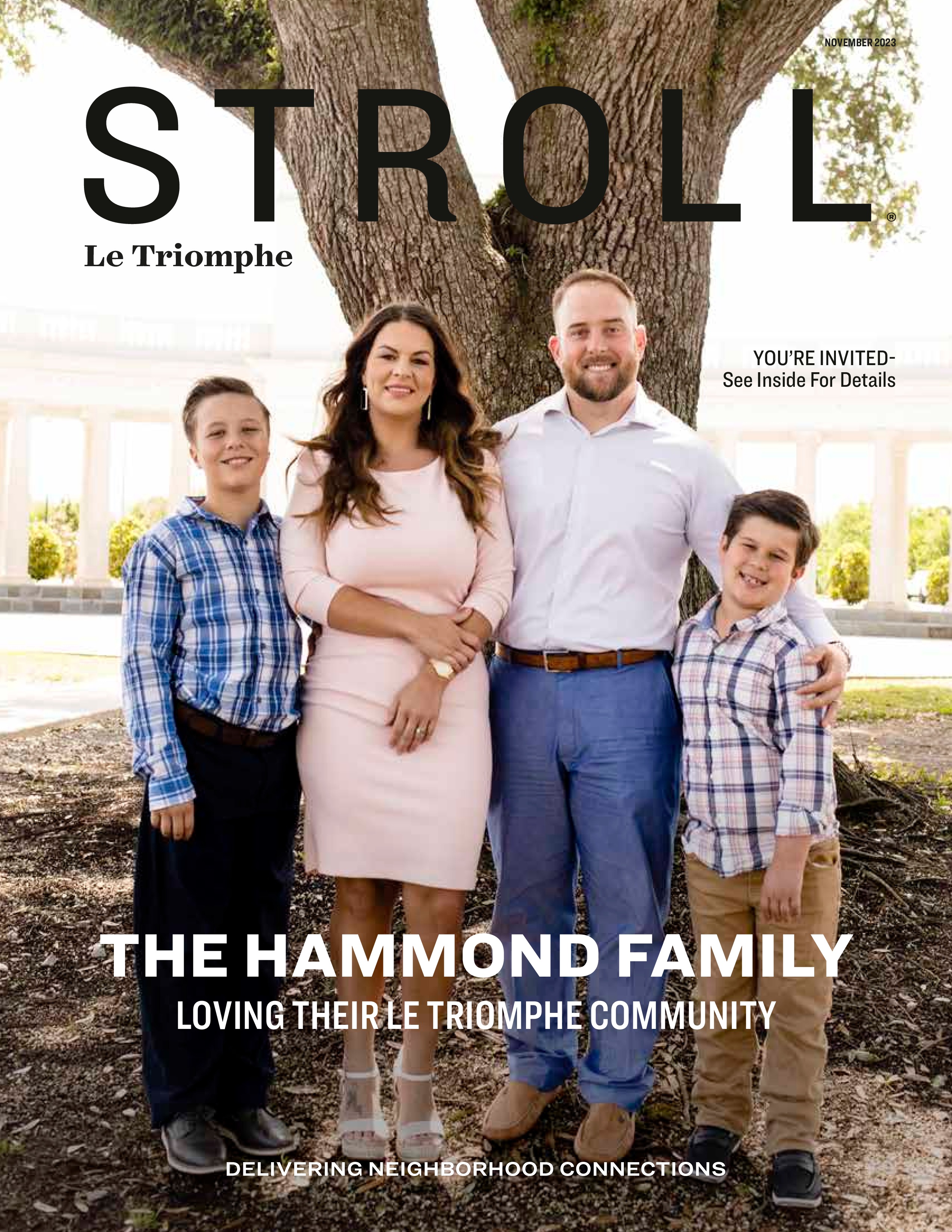 Stroll Magazine Stroll Le Triomphe Broussard, LA