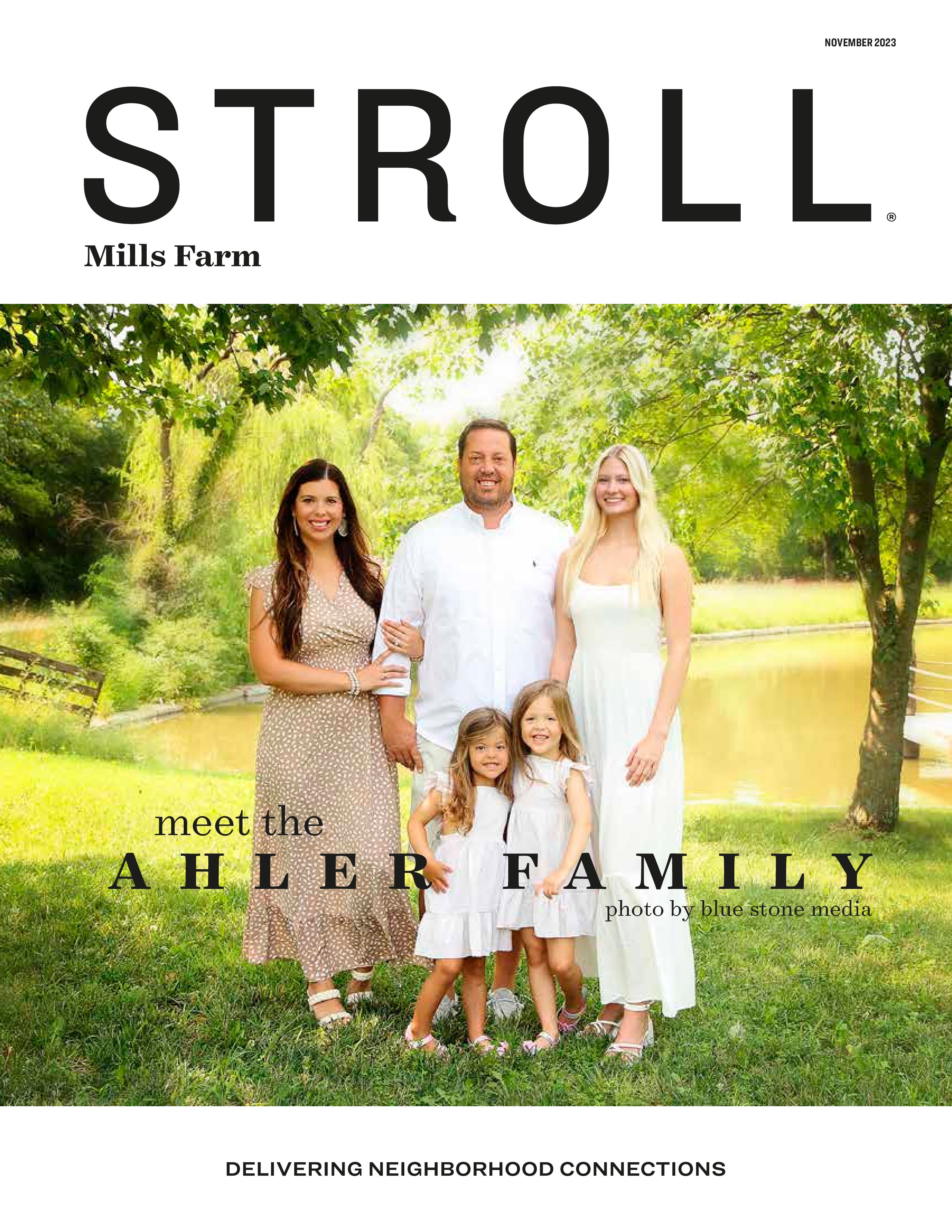 Stroll Magazine Stroll Mills Farm (Recruiting) Overland Park, KS