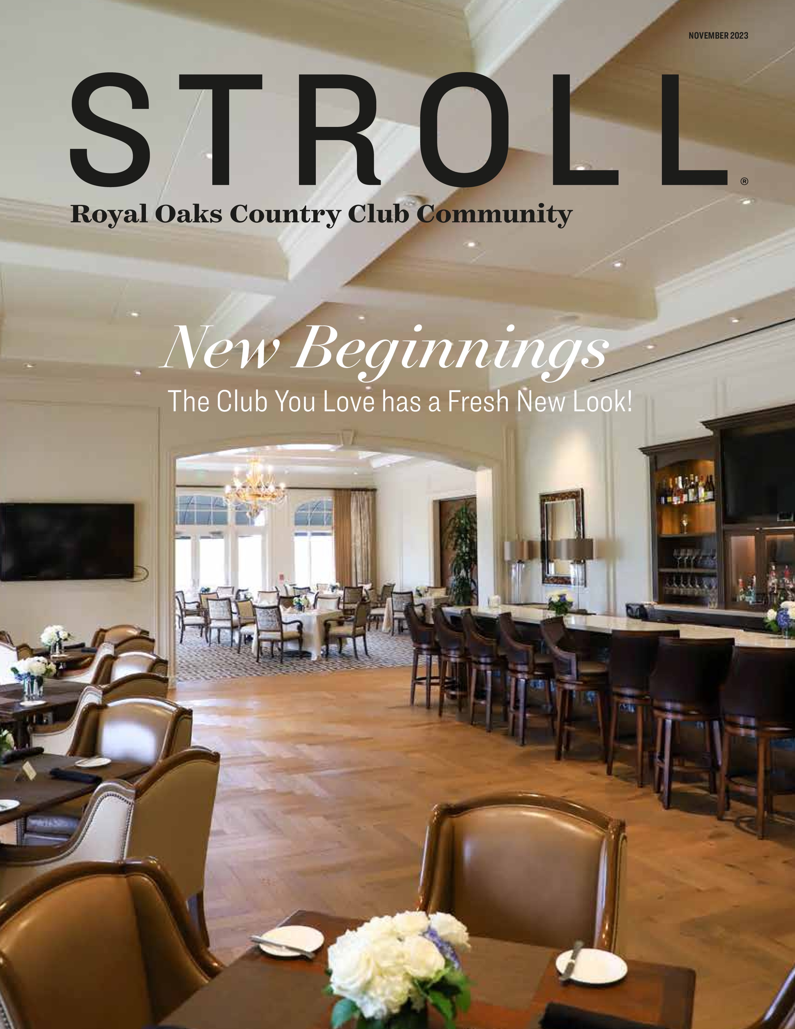 Stroll Magazine | Stroll Royal Oaks Country Club | Houston, TX